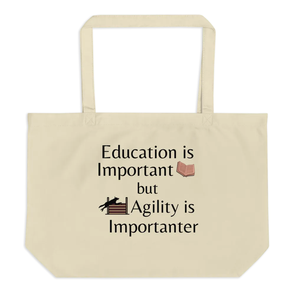 Agility is Importanter X-Large Tote/ Shopping Bags