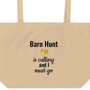 Barn Hunt is Calling X-Large Tote/ Shopping Bags