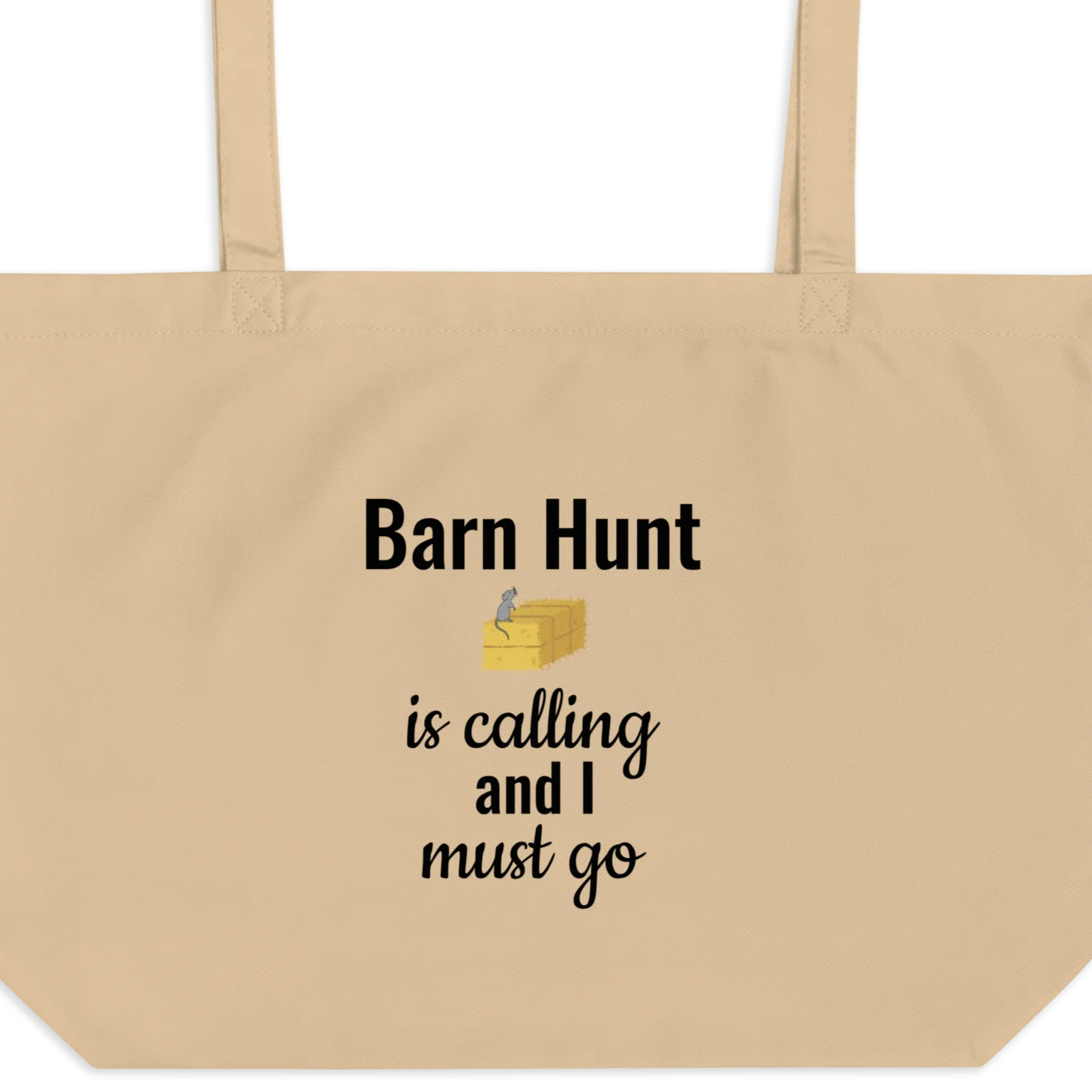 Barn Hunt is Calling X-Large Tote/ Shopping Bags