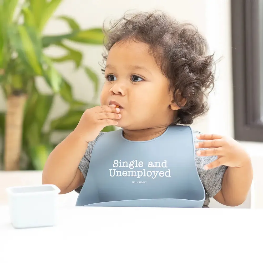 Bella Tunno Single and Unemployed Wonder Bib