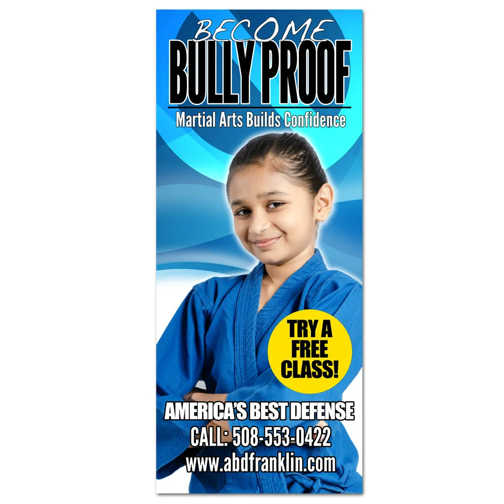 Bully Proof Pop Up Banner