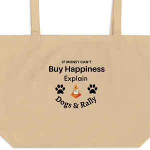Buy Happiness w/ Dogs & Rally X-Large Tote/ Shopping Bags
