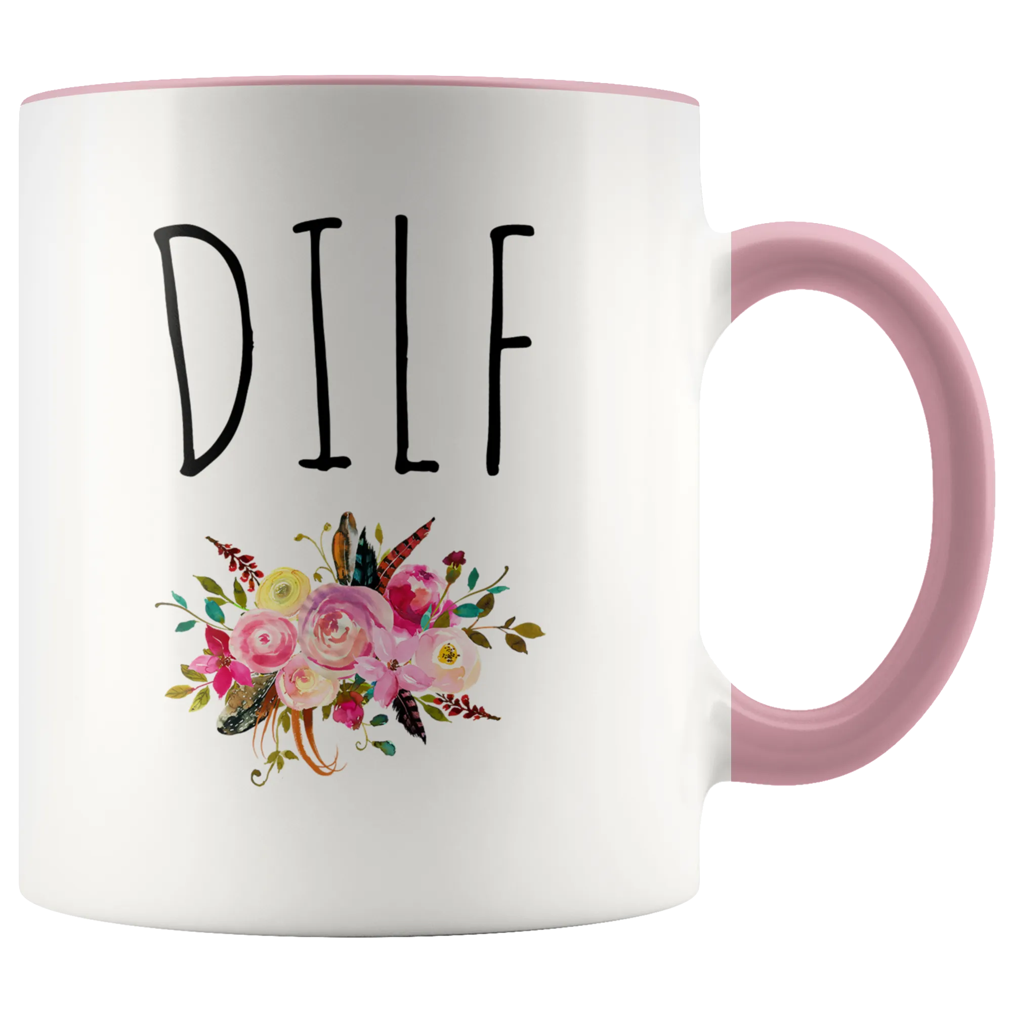 DILF Mug Dad Gag Gift Funny Husband Coffee Cup