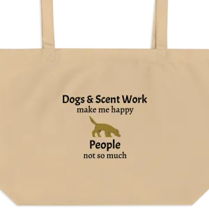 Dogs & Scent Work Make Me Happy X-Large Tote/ Shopping Bags
