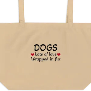Dogs, Lots of Love X-Large Tote/ Shopping Bags