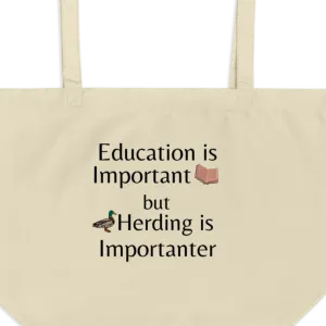 Duck Herding is Importanter X-Large Tote/Shopping Bag - Oyster