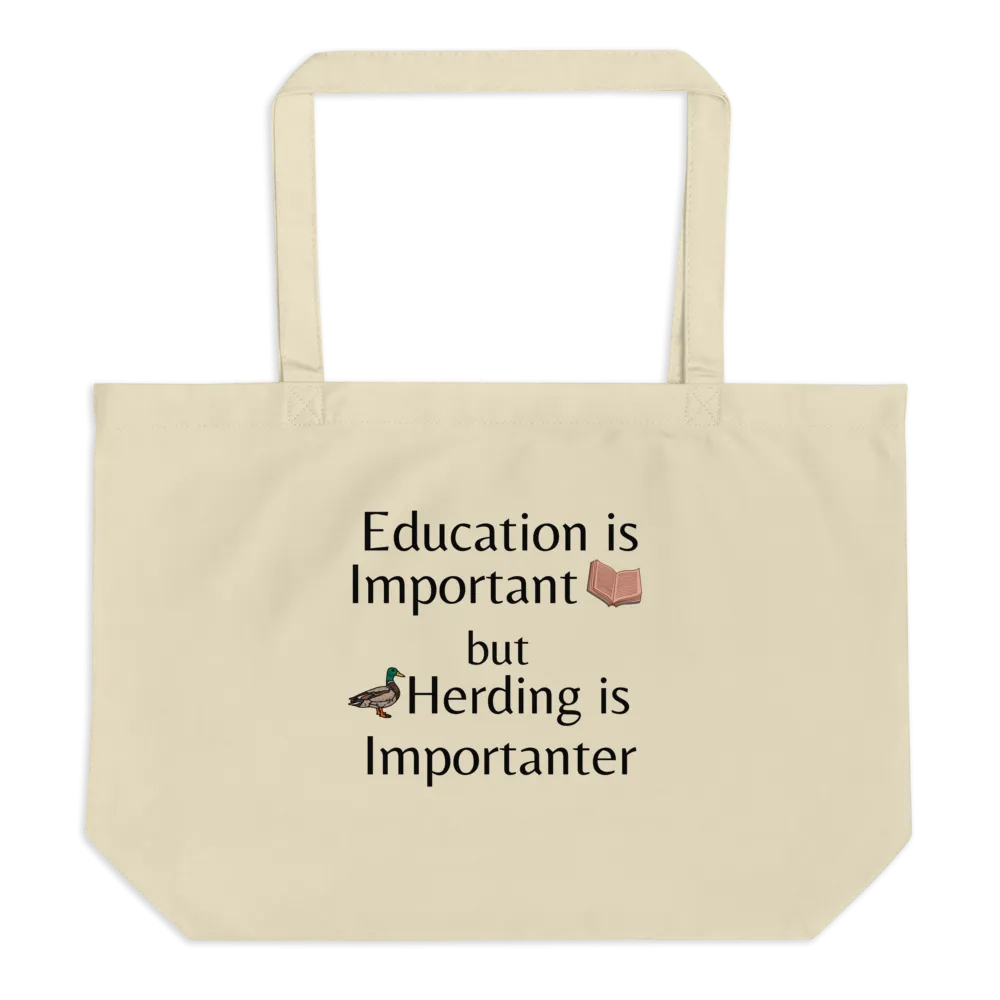 Duck Herding is Importanter X-Large Tote/Shopping Bag - Oyster