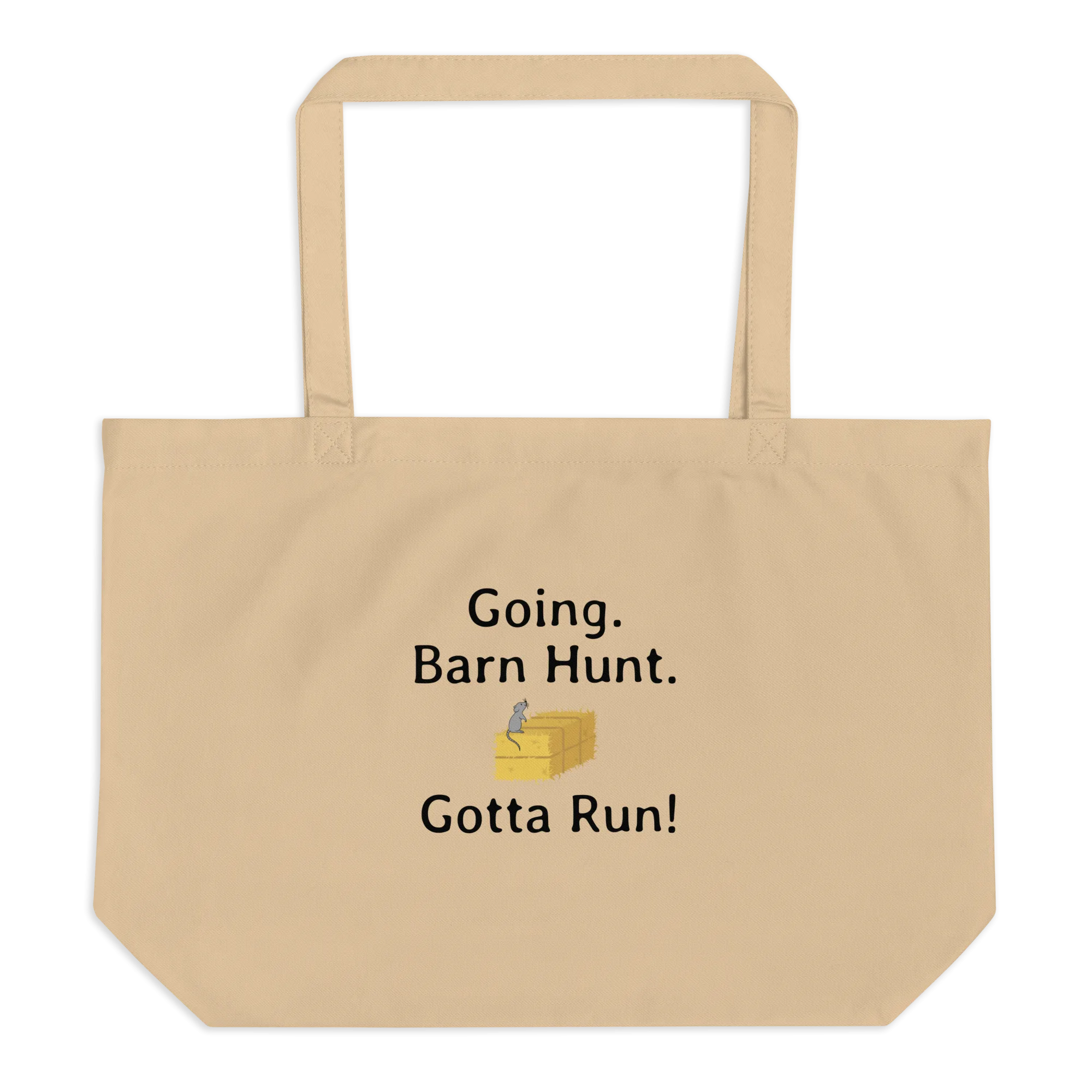 Going. Barn Hunt. Gotta Run X-Large Tote/ Shopping Bags