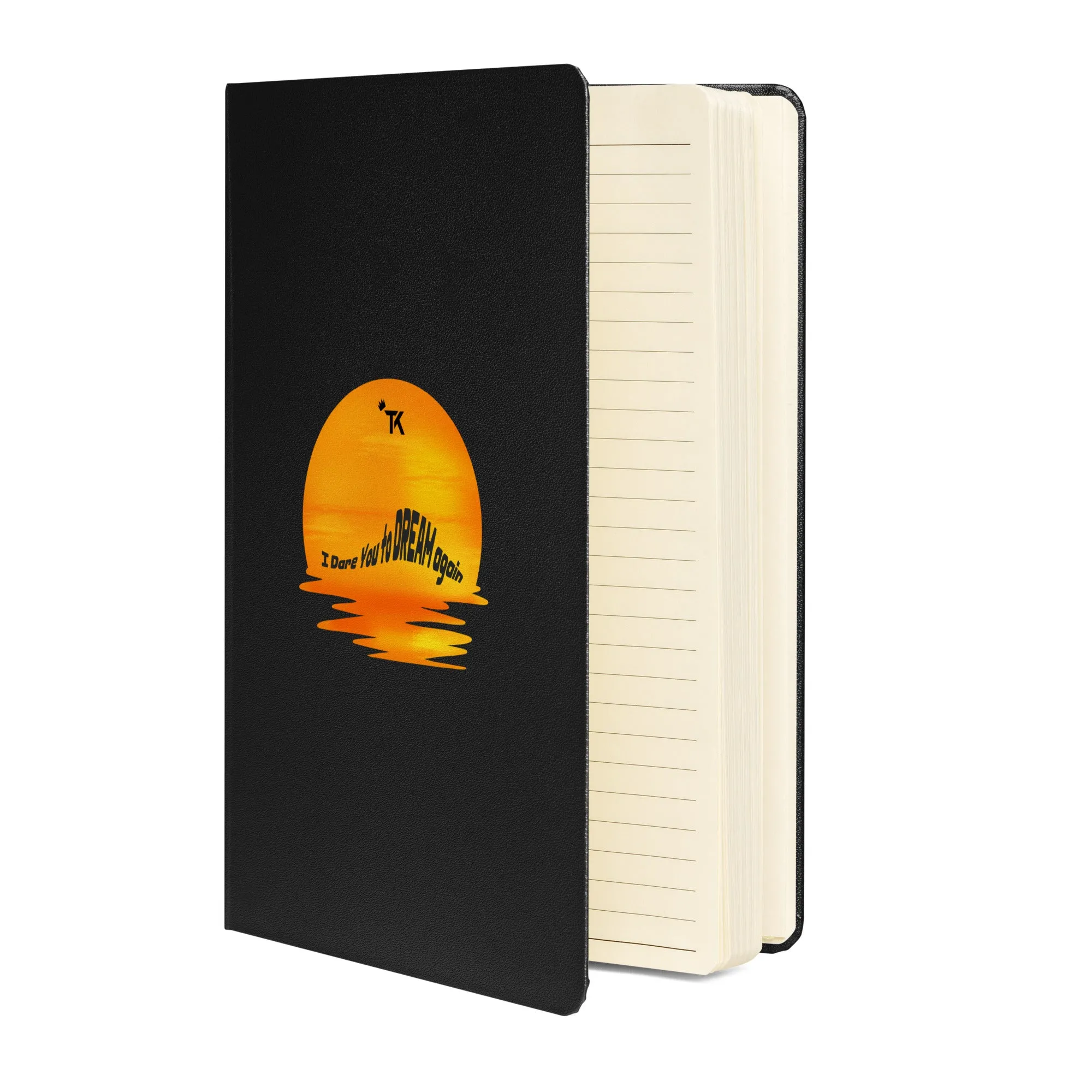 Hardcover bound: Dare to Dream notebook