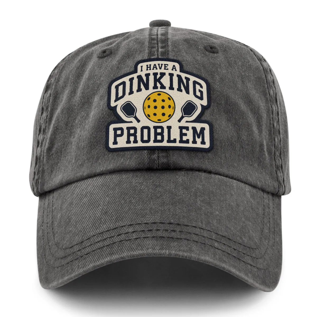 I Have a Dinking Problem Washed Dad Hat