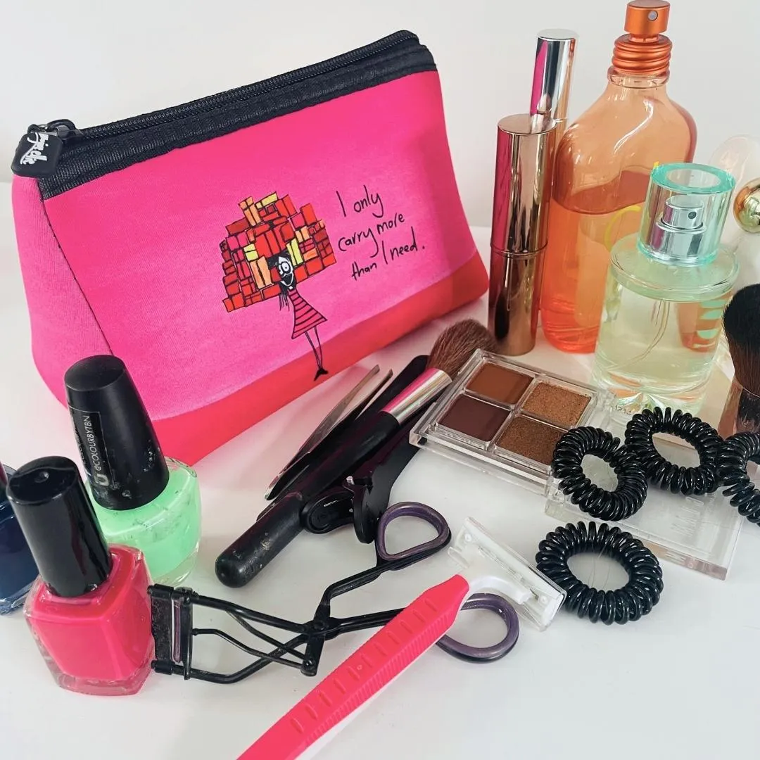 'I only carry more than I need' Cosmetic Bags (2 sizes)