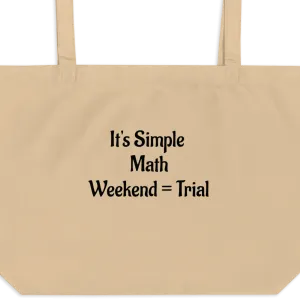 It's Simple Math Trial X-Large Tote Bags