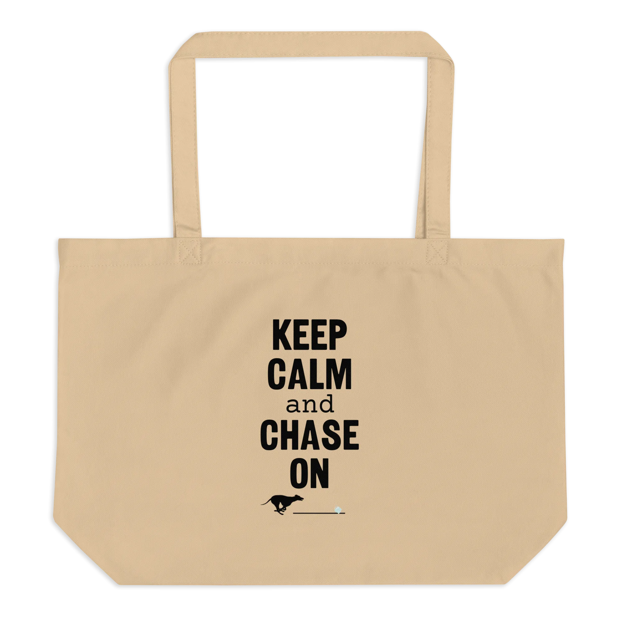 Keep Calm & Chase On Fast CAT X-Large Tote/ Shopping Bag