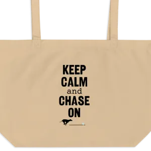 Keep Calm & Chase On Fast CAT X-Large Tote/ Shopping Bag
