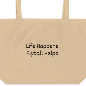 Life Happens, Flyball Helps X-Large Tote/ Shopping Bags