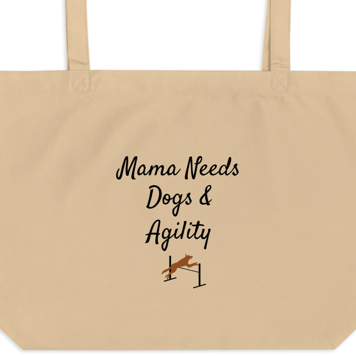 Mama Needs Dogs & Agility X-Large Tote/ Shopping Bags