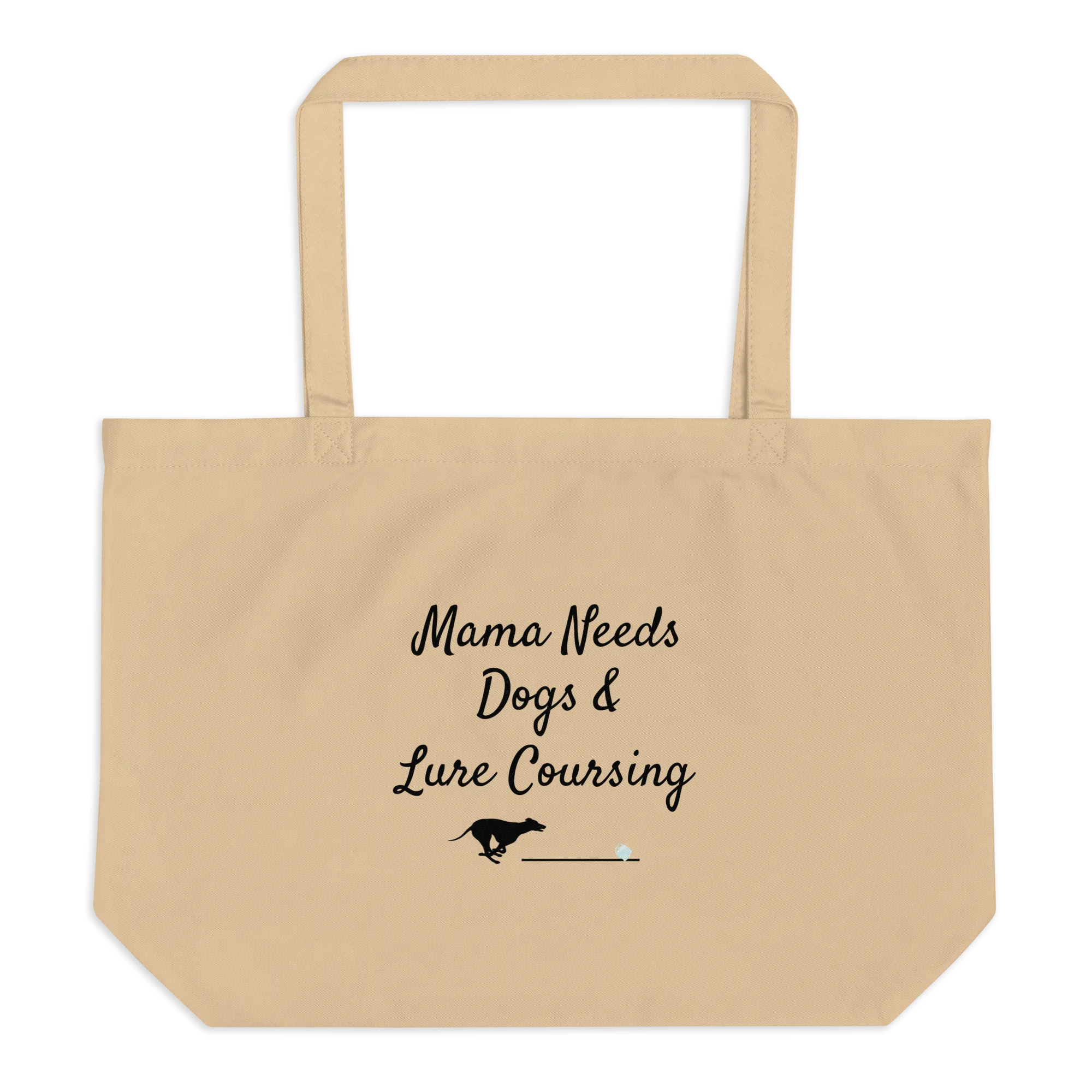 Mama Needs Dogs & Lure Coursing X-Large Tote/ Shopping Bags