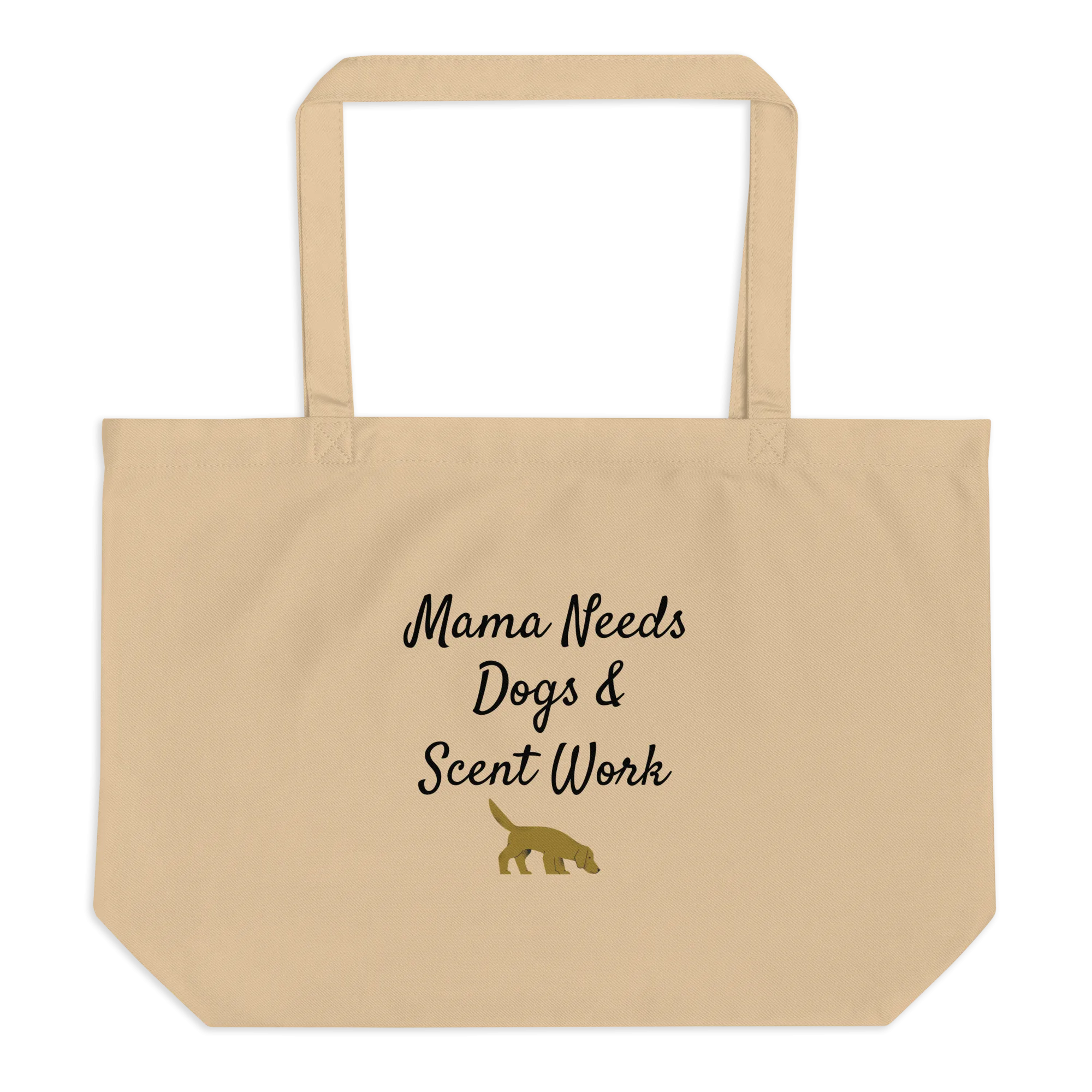 Mama Needs Dogs & Nose Work X-Large Tote/ Shopping Bags