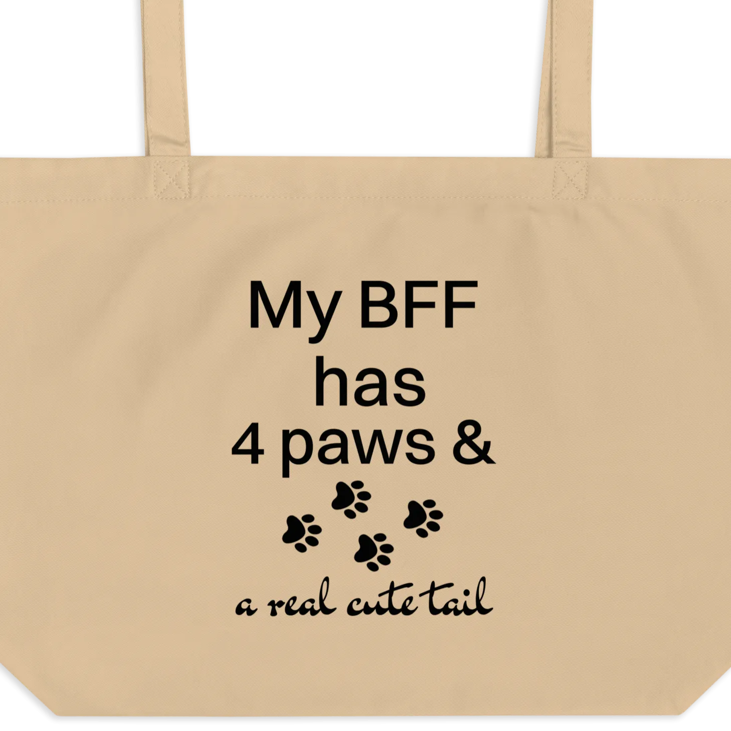 My BFF has 4 Paws X-Large Tote/ Shopping Bags