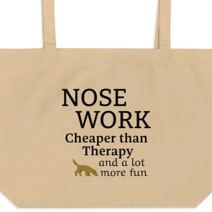 Nose Work is Cheaper than Therapy X-Large Tote/ Shopping Bags
