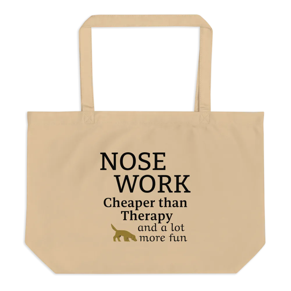 Nose Work is Cheaper than Therapy X-Large Tote/ Shopping Bags