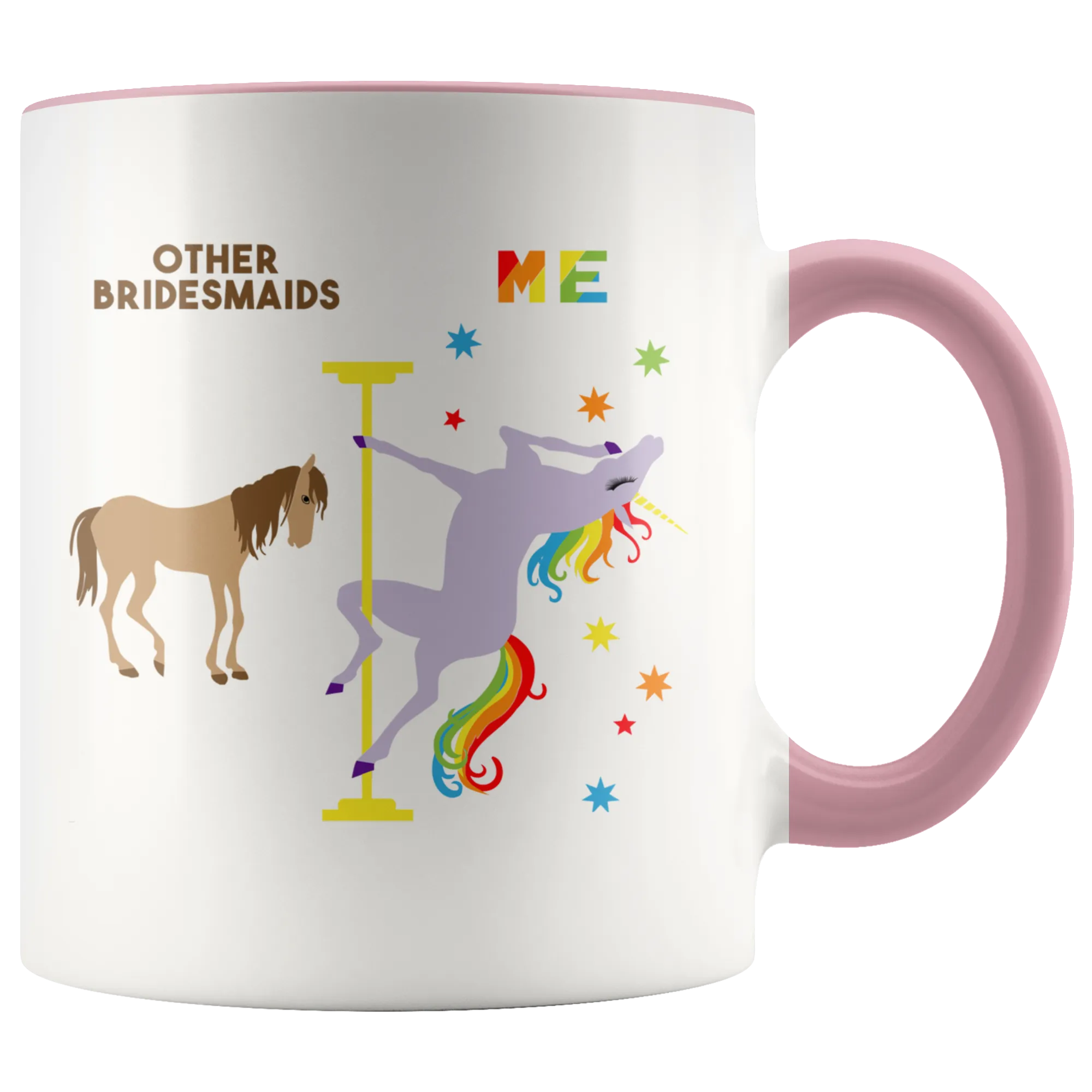 Pole Dancing Unicorn Mug Funny Bridesmaid Gift From Bride Coffee Cup Bridesmaid Gift Bridesmaid Thank You for Wedding Day