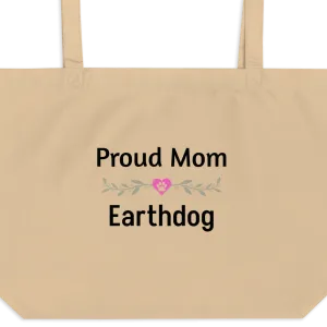 Proud Earthdog Mom X-Large Tote/ Shopping Bags