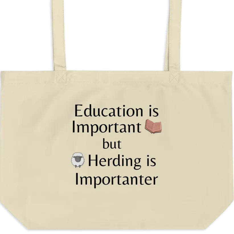 Sheep Herding is Importanter X-Large Tote/Shopping Bag - Oyster