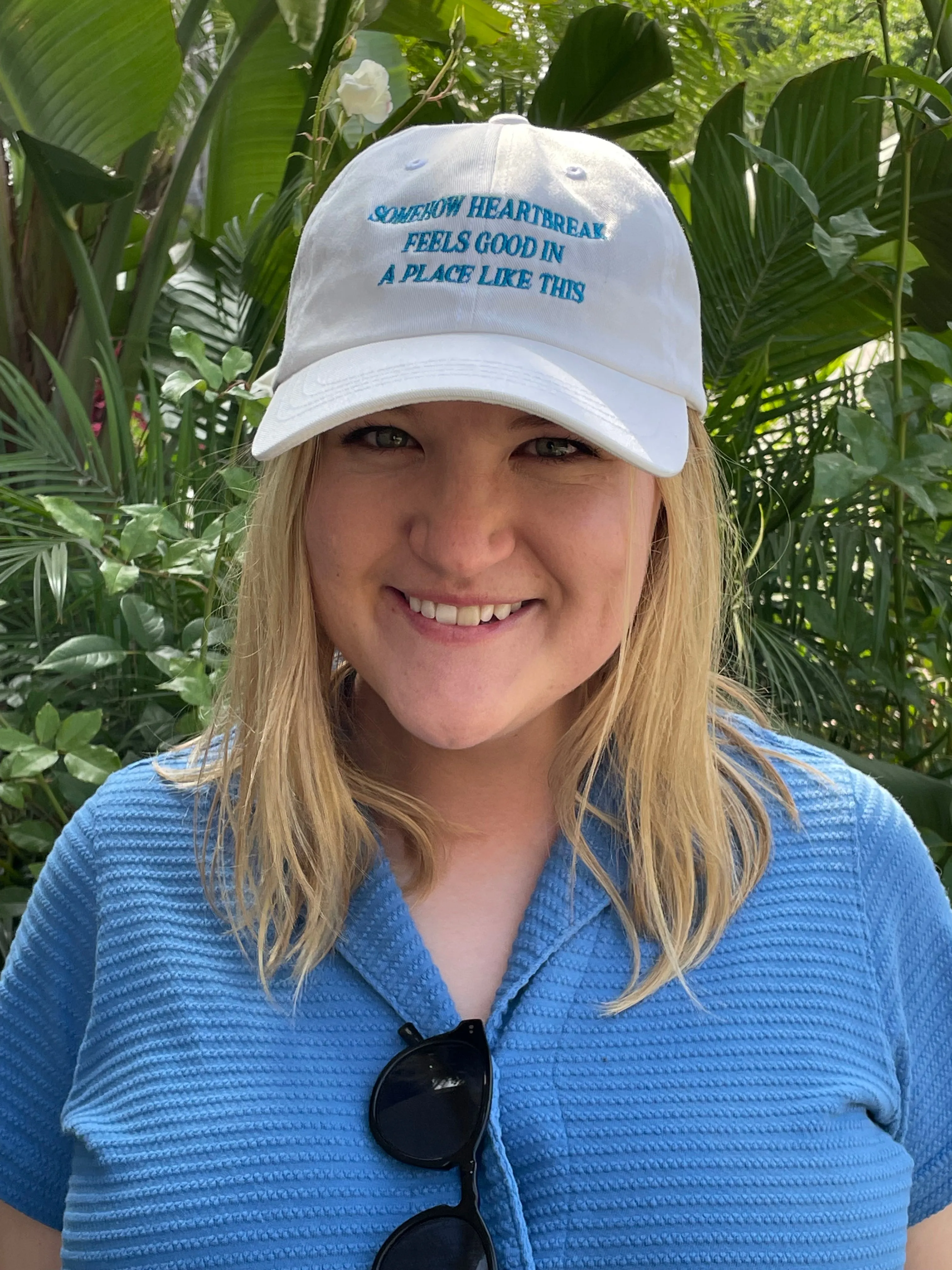 Somehow Heartbreak Feels Good In A Place Like This Hat
