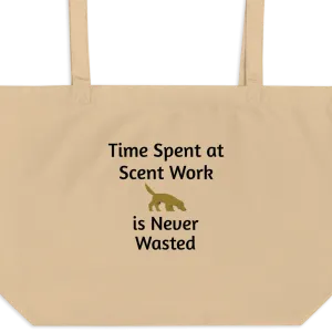 Time Spent at Scent Work X-Large Tote/ Shopping Bags
