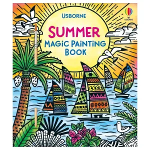 Usborne Summer Magic Magic Painting Book