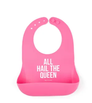 Wonder Bib: All Hail The Queen