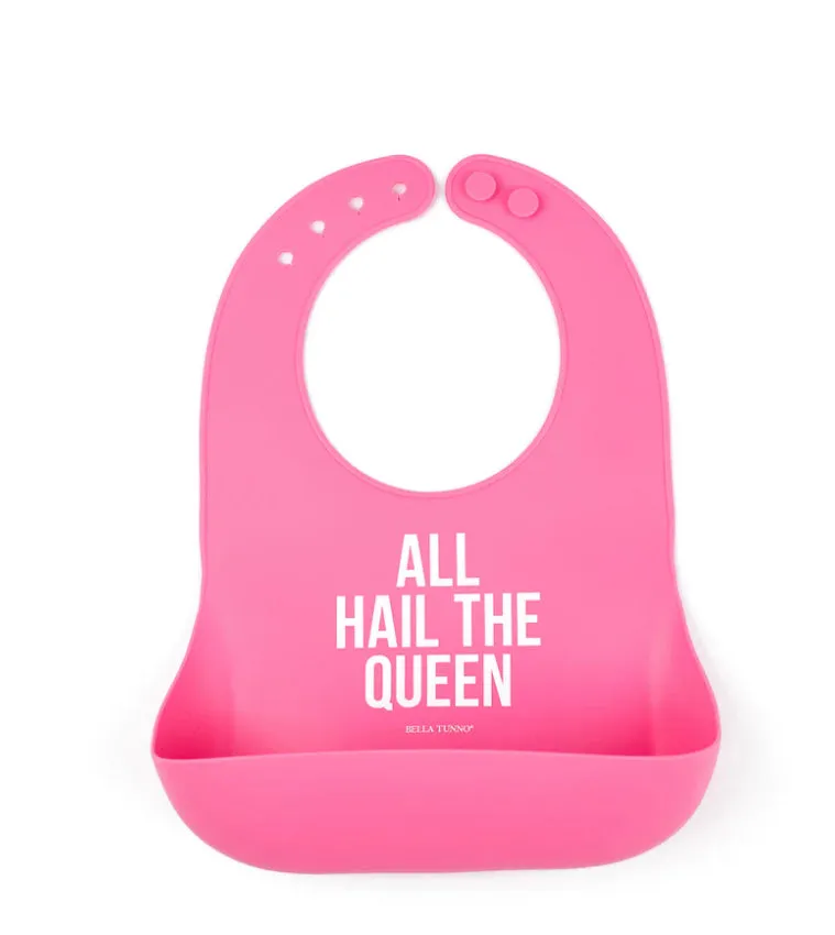 Wonder Bib: All Hail The Queen